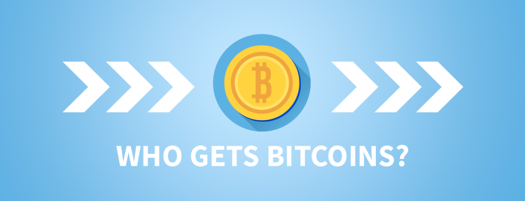 Who Receives Newly Created Bitcoins?