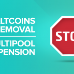 altcoins_removal_and_multipool_suspension