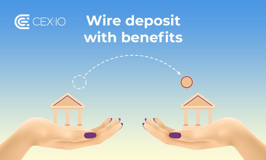 Get 1% Bonus or 0% Trading Fee on Wire Deposit