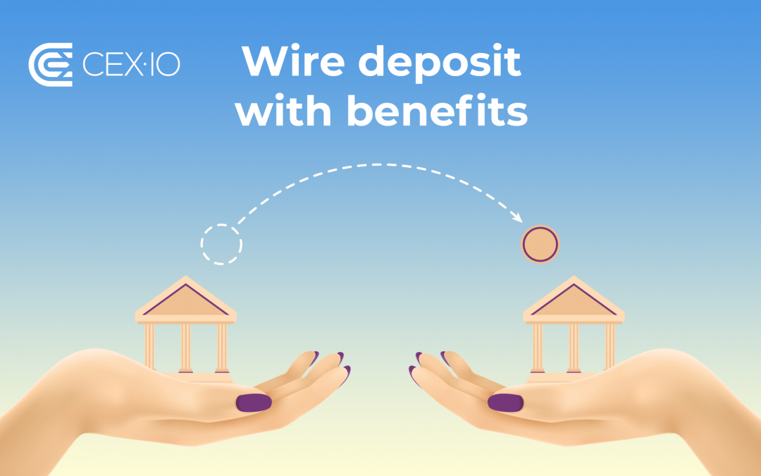 Get 1% Bonus or 0% Trading Fee on Wire Deposit