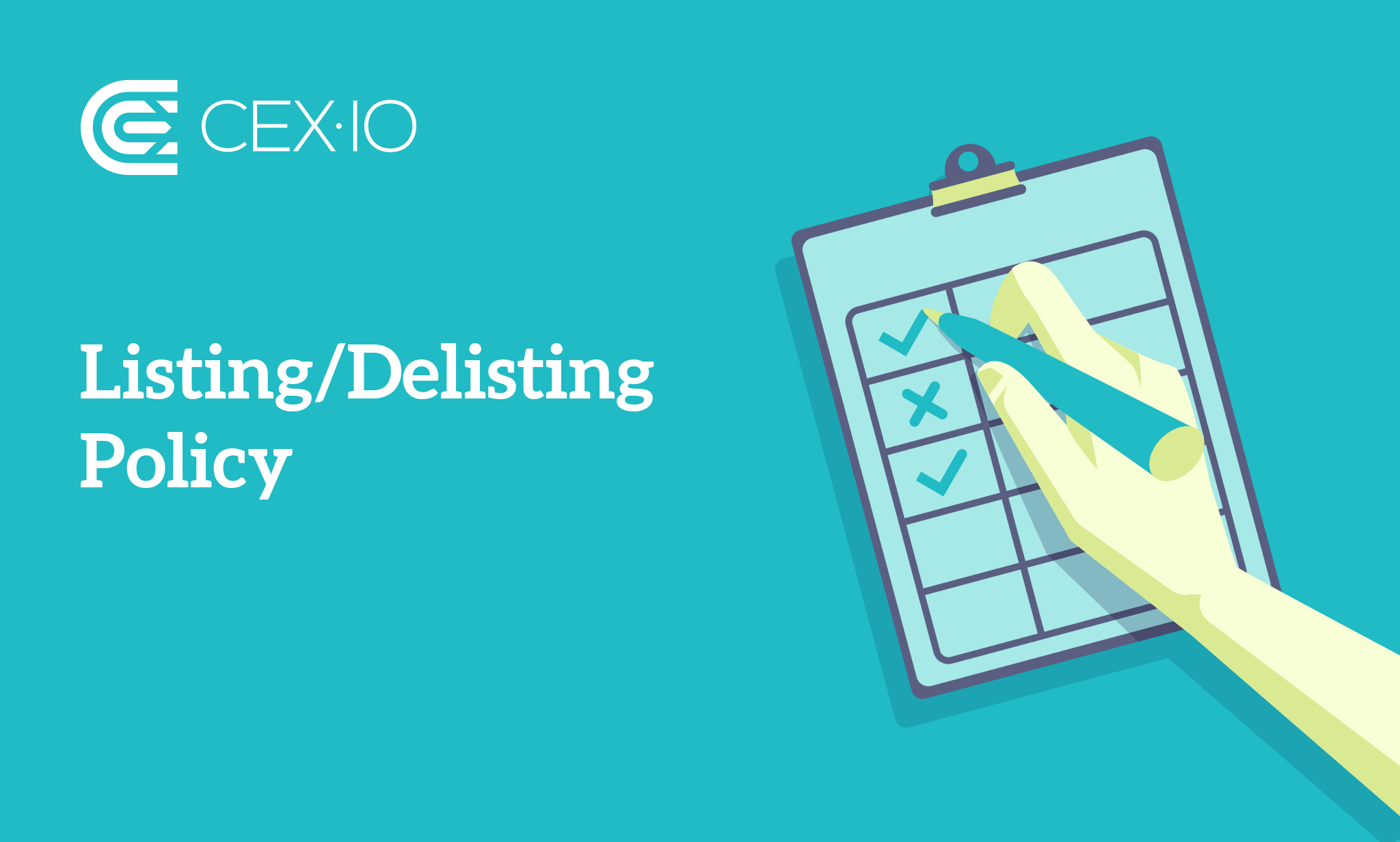 New Listing/Delisting Policy - Bitcoin & Crypto Trading Blog - CEX.I :  Bitcoin & Crypto Trading Blog – CEX.I