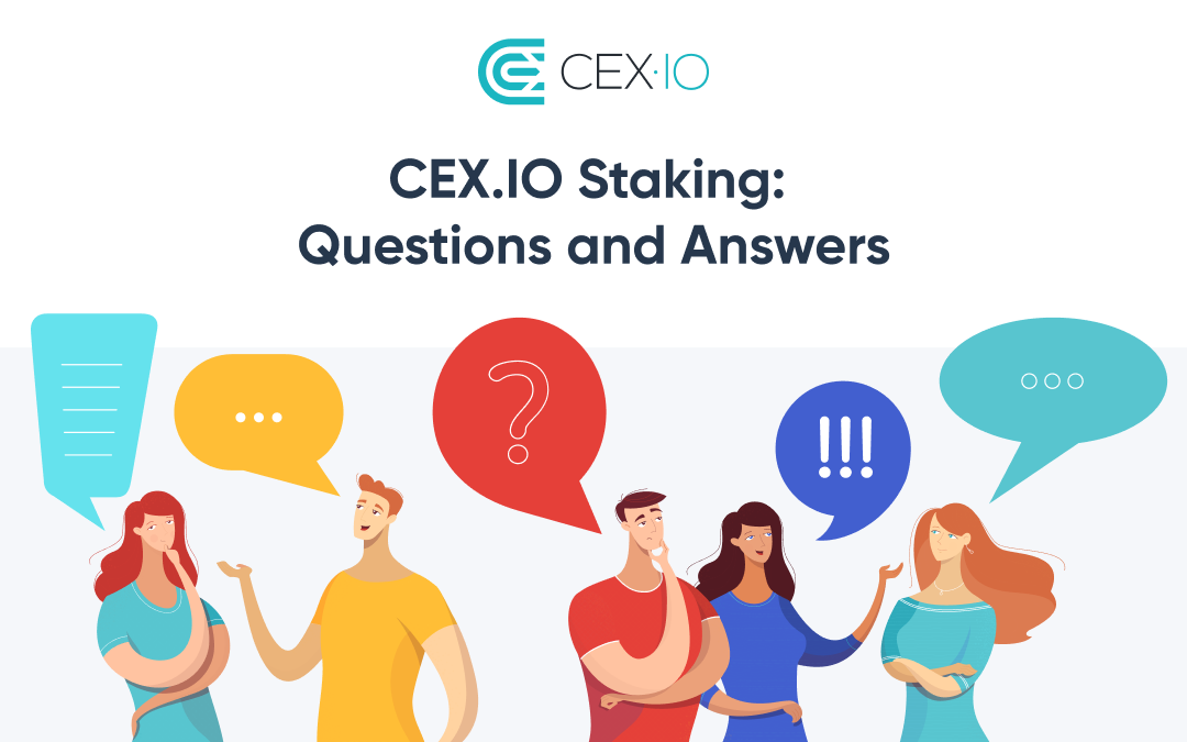 cex_io_staking_questions_and_answers